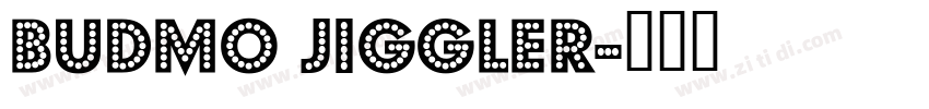 Budmo Jiggler字体转换